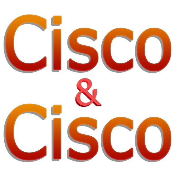 Cisco & Cisco